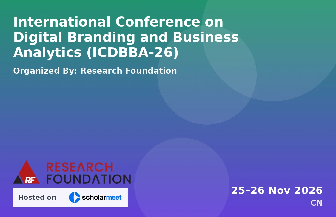 International Conference on Digital Branding and Business Analytics (ICDBBA-26)