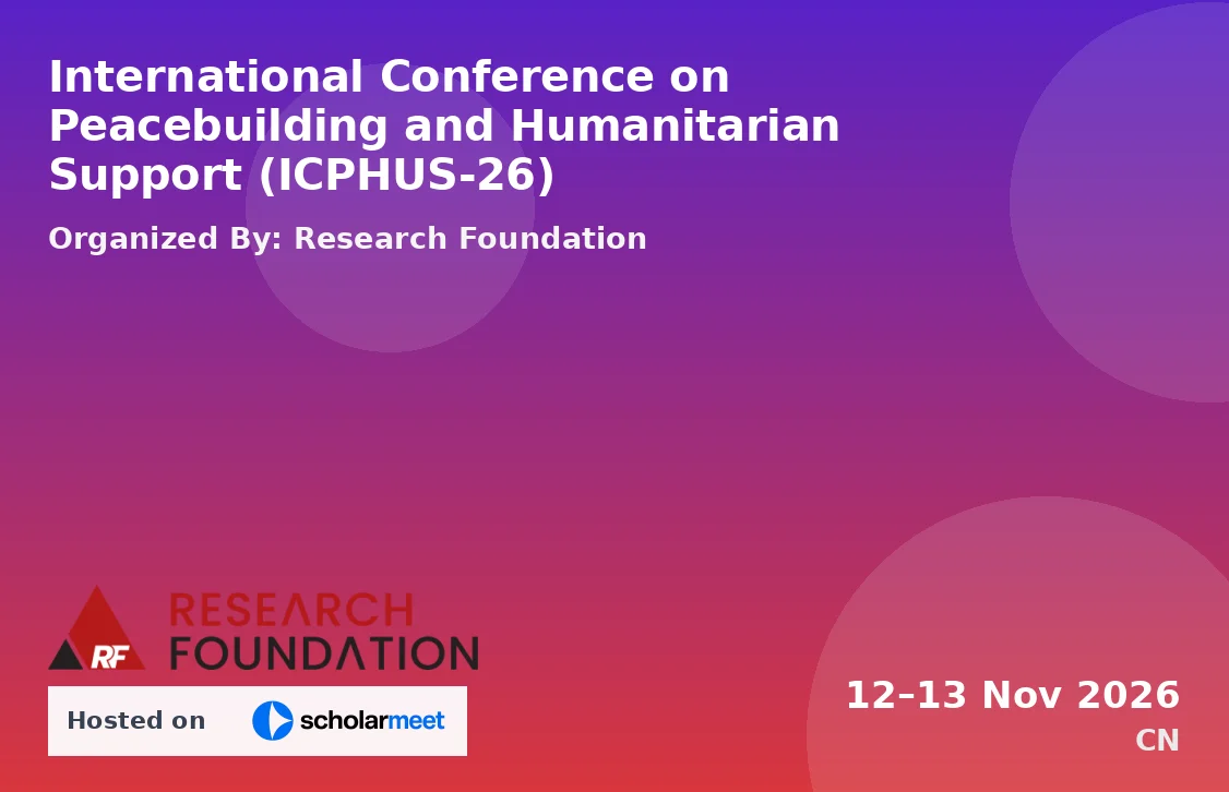 International Conference on Peacebuilding and Humanitarian Support (ICPHUS-26)