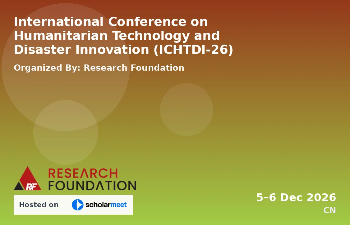 International Conference on Humanitarian Technology and Disaster Innovation (ICHTDI-26)