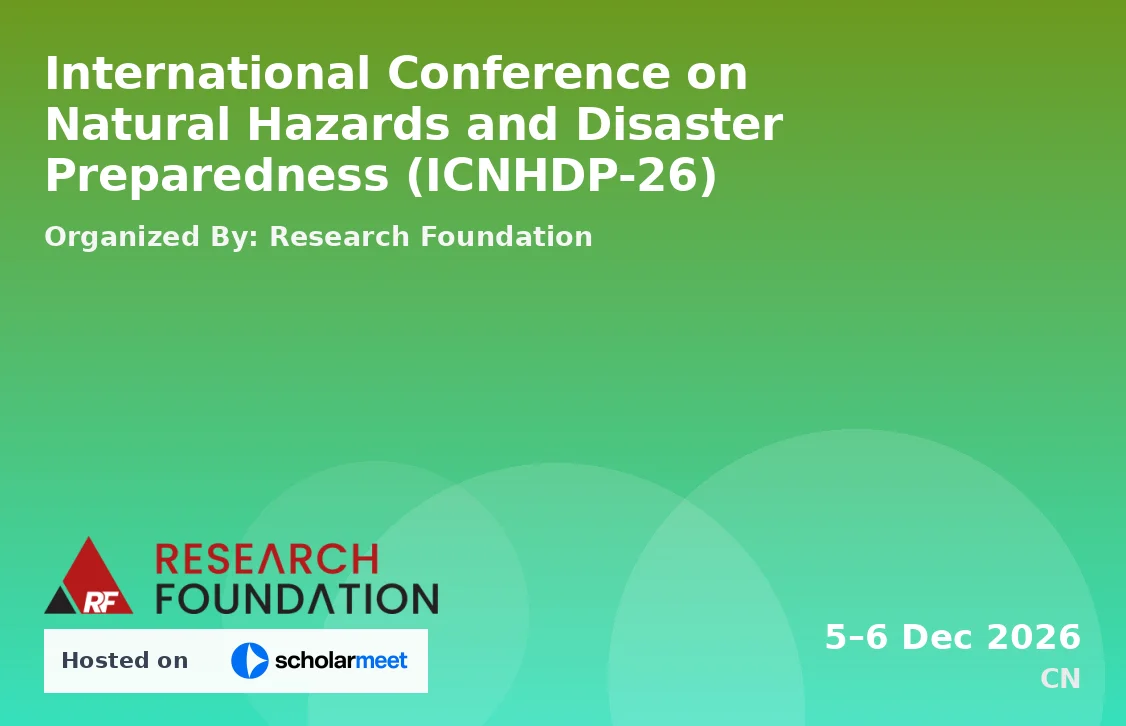 International Conference on Natural Hazards and Disaster Preparedness (ICNHDP-26)
