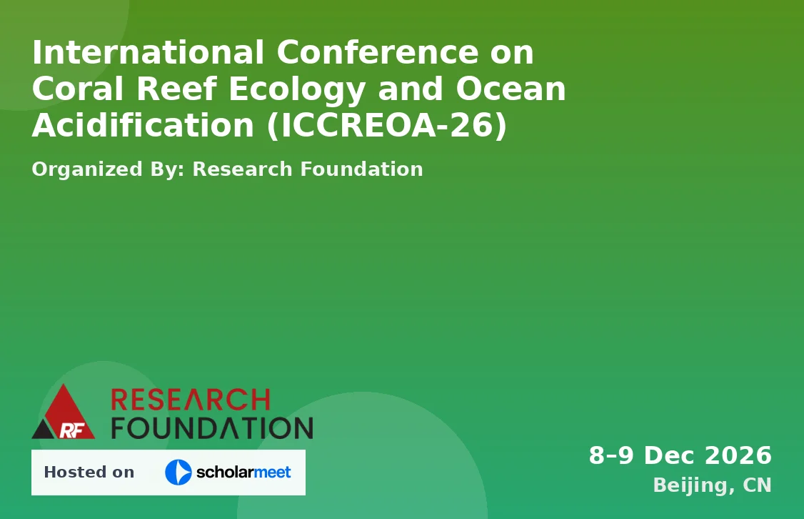 International Conference on Coral Reef Ecology and Ocean Acidification (ICCREOA-26)