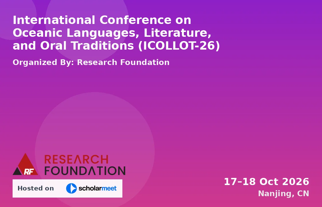 International Conference on Oceanic Languages, Literature, and Oral Traditions (ICOLLOT-26)