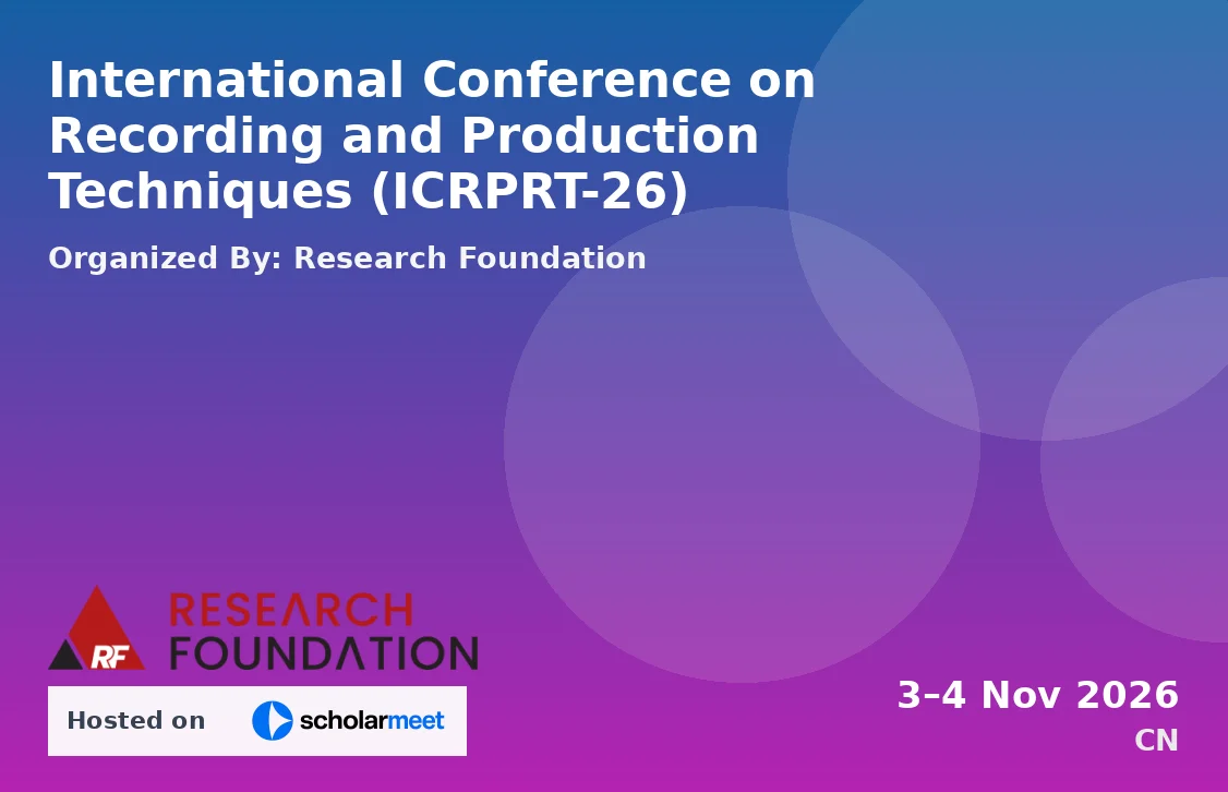International Conference on Recording and Production Techniques (ICRPRT-26)