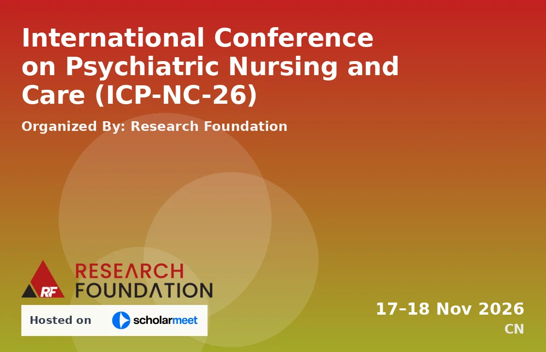 International Conference on Psychiatric Nursing and Care (ICP-NC-26)