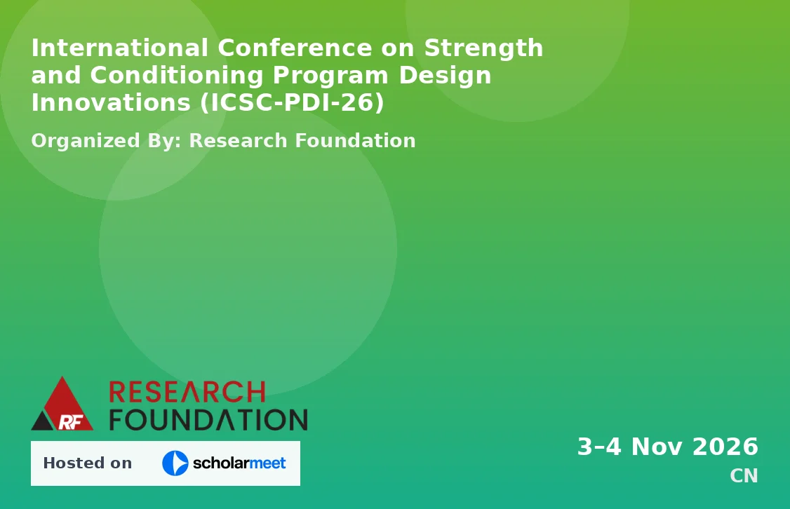 International Conference on Strength and Conditioning Program Design Innovations (ICSC-PDI-26)
