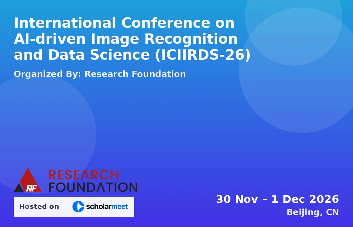 International Conference on AI-driven Image Recognition and Data Science (ICIIRDS-26)