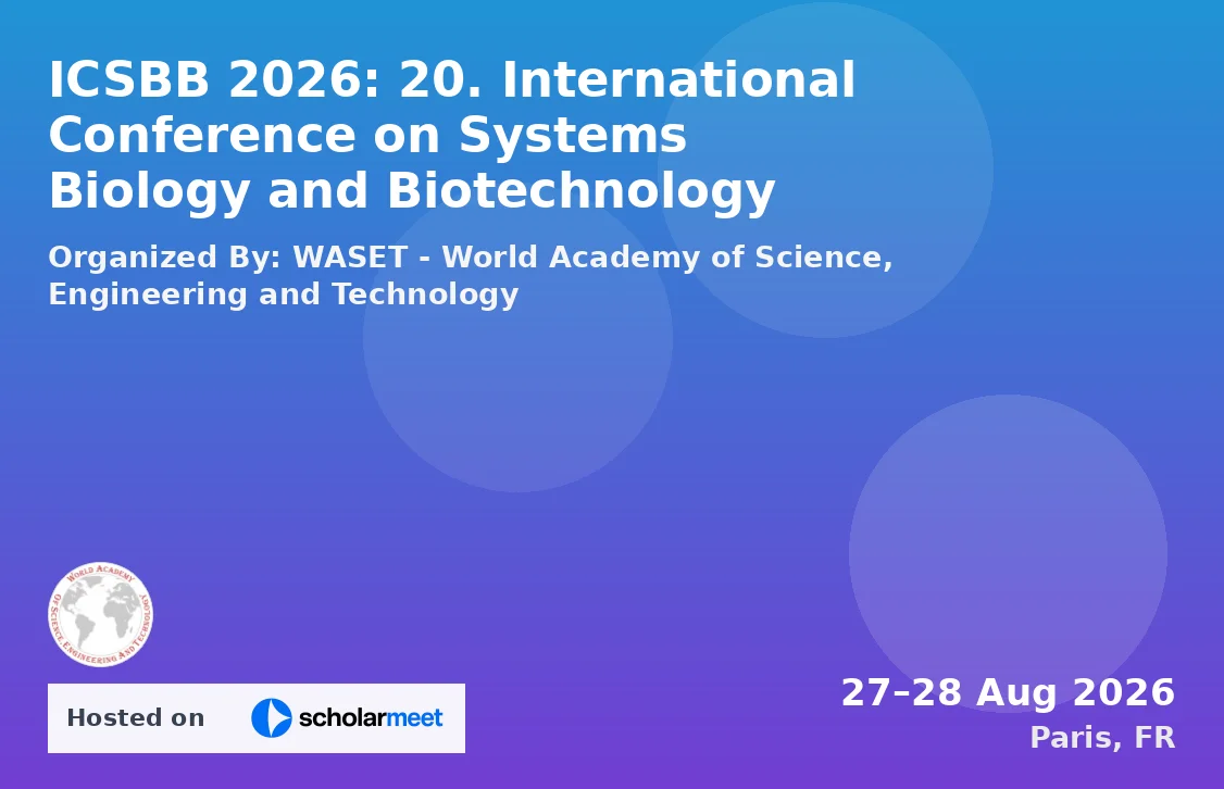 ICSBB 2026: 20. International Conference on Systems Biology and Biotechnology