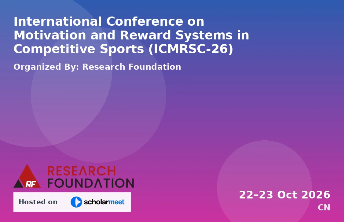 International Conference on Motivation and Reward Systems in Competitive Sports (ICMRSC-26)