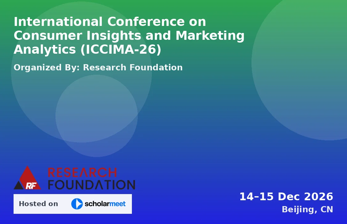 International Conference on Consumer Insights and Marketing Analytics (ICCIMA-26)