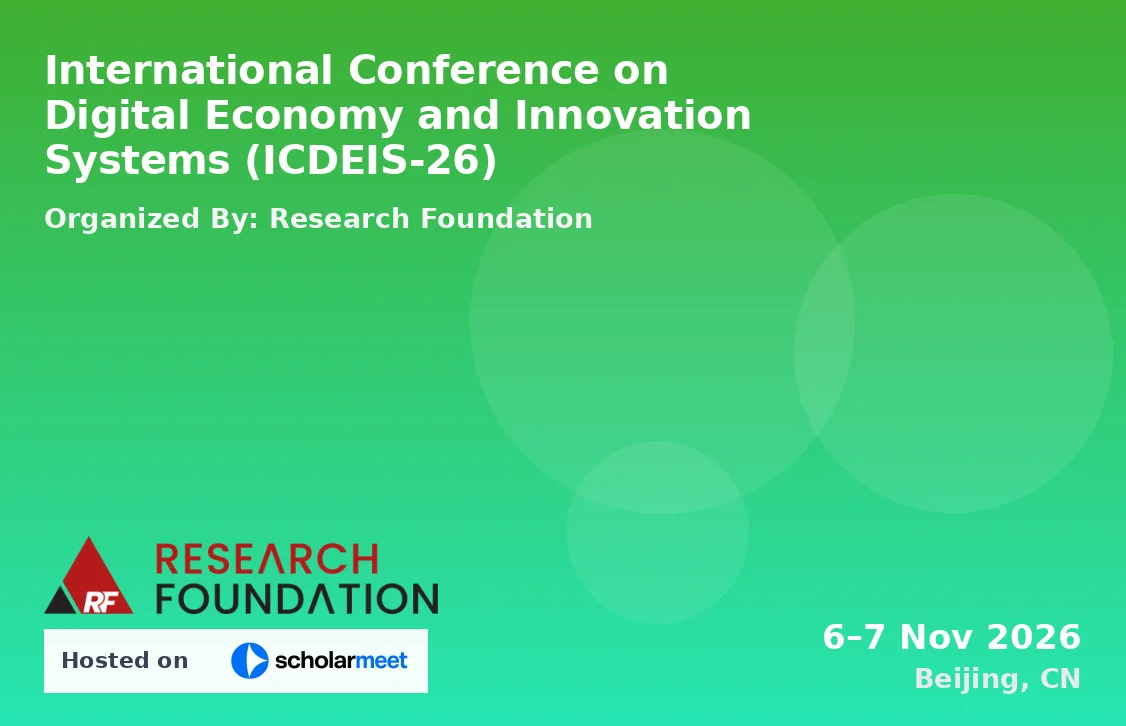 International Conference on Digital Economy and Innovation Systems (ICDEIS-26)
