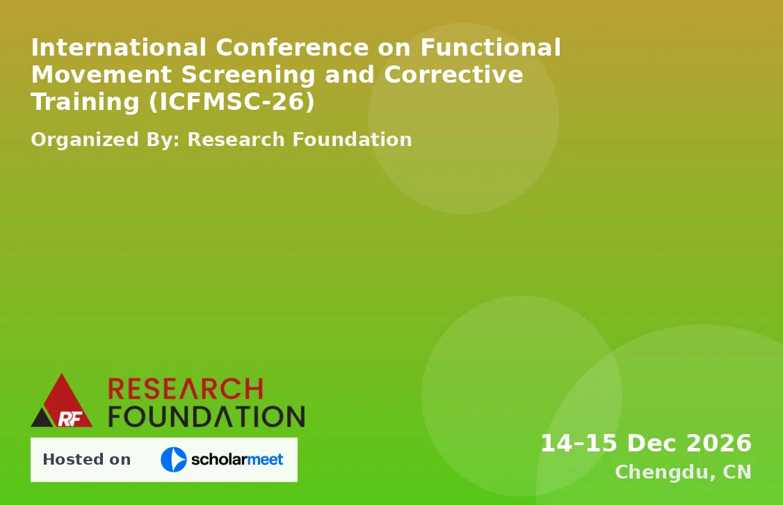 International Conference on Functional Movement Screening and Corrective Training (ICFMSC-26)