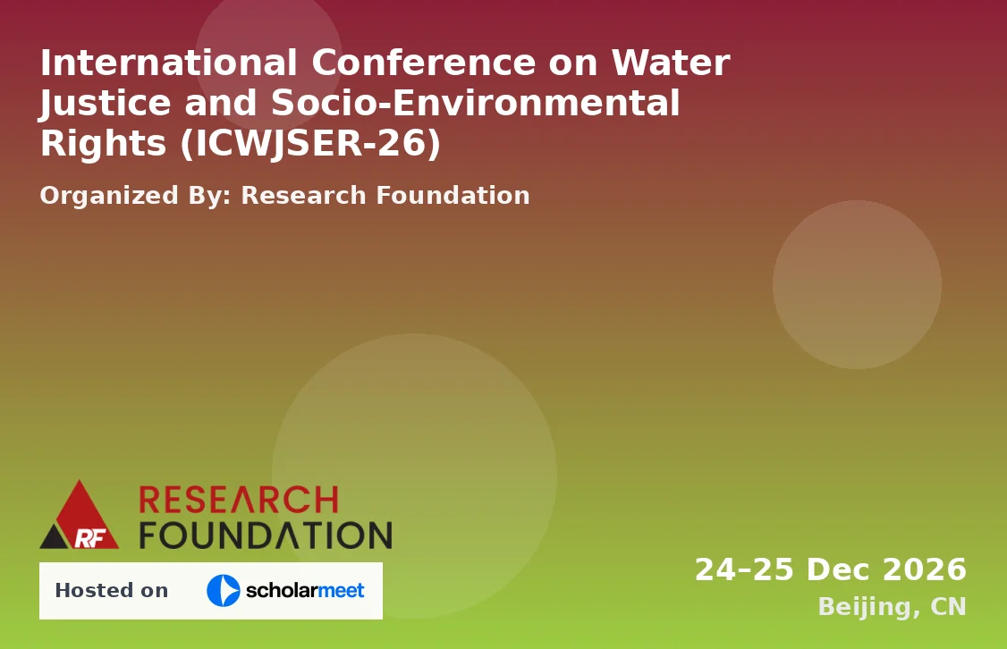 International Conference on Water Justice and Socio-Environmental Rights (ICWJSER-26)