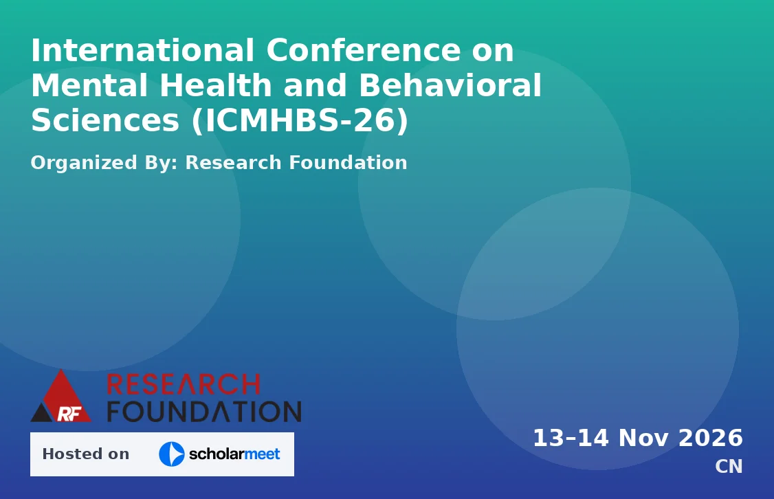 International Conference on Mental Health and Behavioral Sciences (ICMHBS-26)