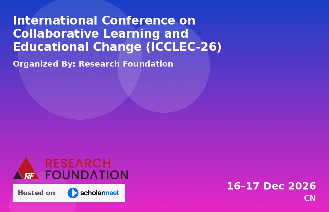 International Conference on Collaborative Learning and Educational Change (ICCLEC-26)
