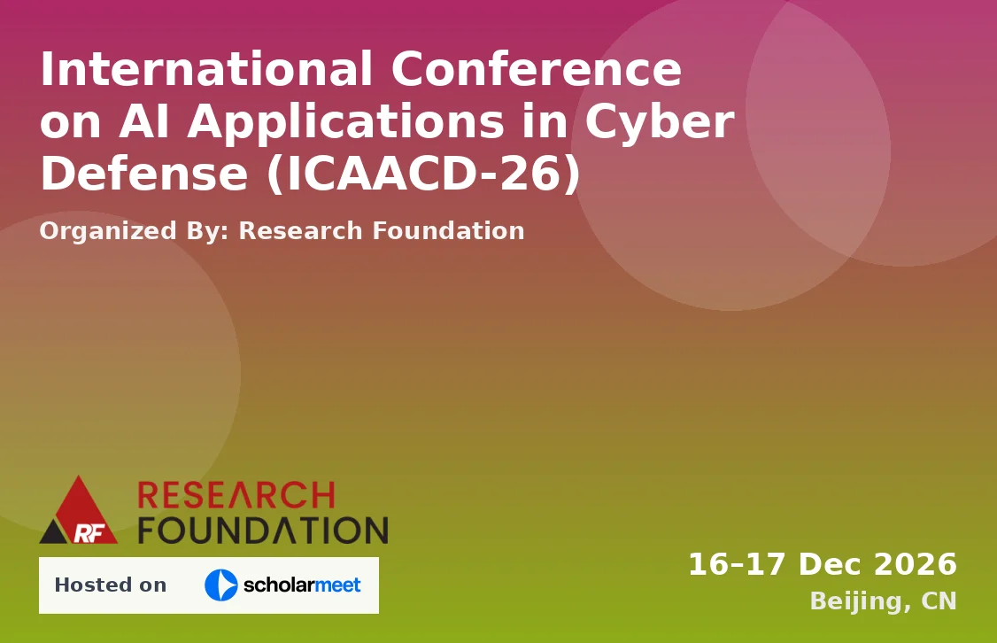 International Conference on AI Applications in Cyber Defense (ICAACD-26)