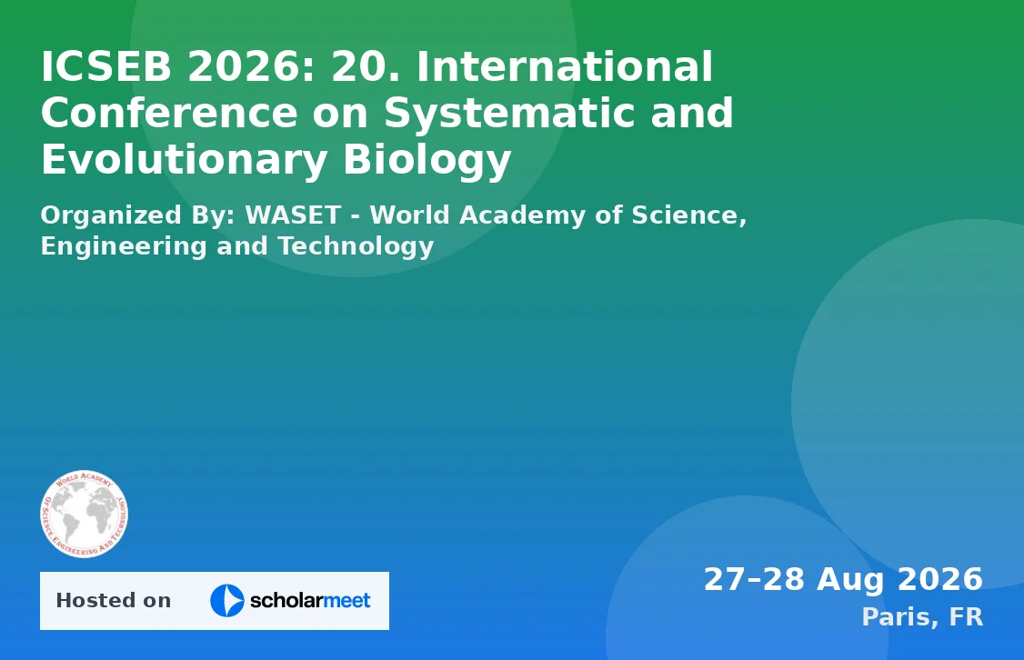 ICSEB 2026: 20. International Conference on Systematic and Evolutionary Biology