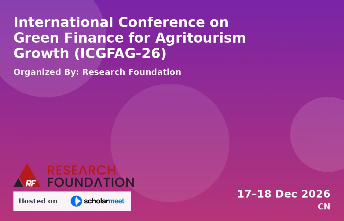 International Conference on Green Finance for Agritourism Growth (ICGFAG-26)