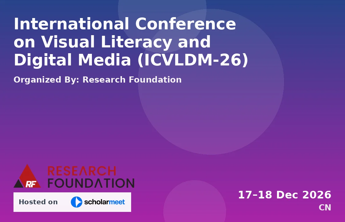 International Conference on Visual Literacy and Digital Media (ICVLDM-26)