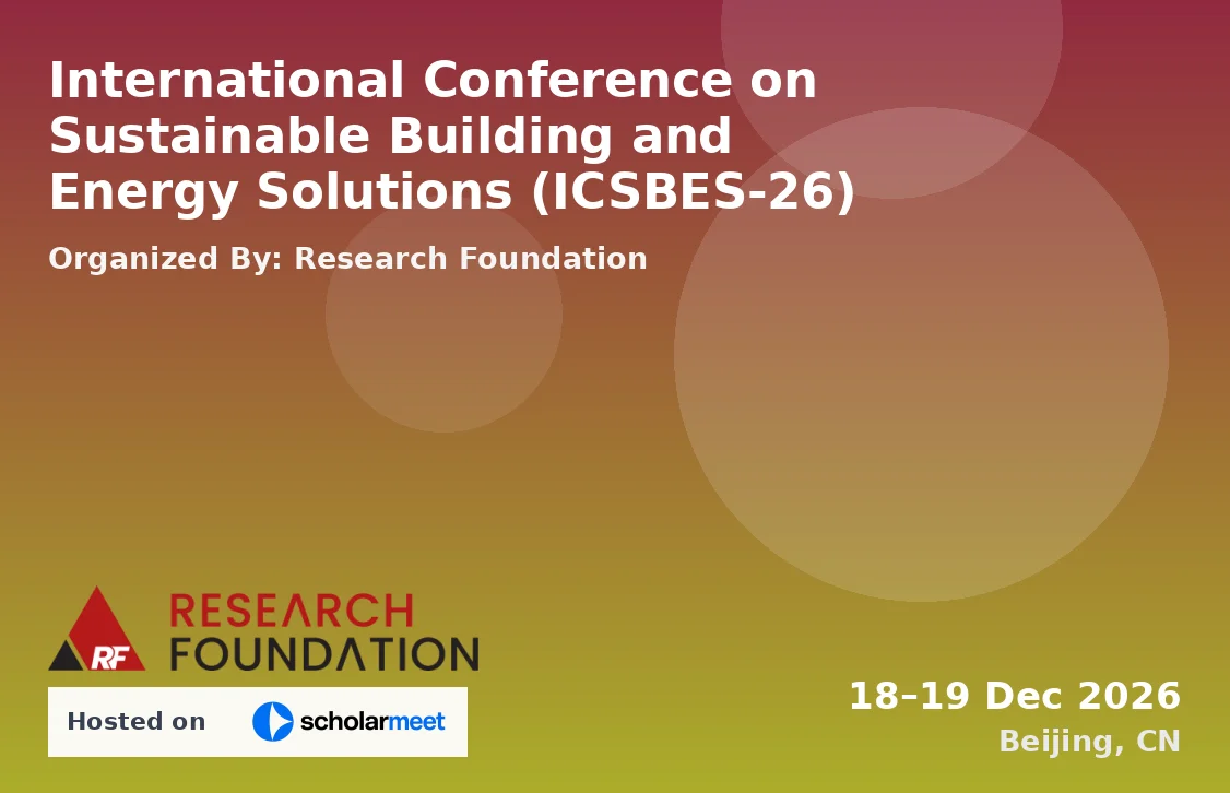International Conference on Sustainable Building and Energy Solutions (ICSBES-26)