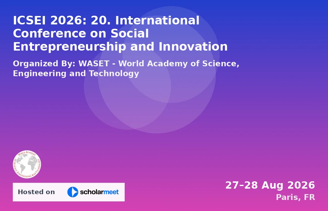 ICSEI 2026: 20. International Conference on Social Entrepreneurship and Innovation