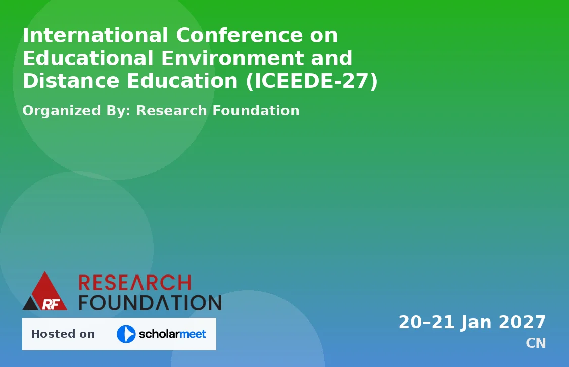 International Conference on Educational Environment and Distance Education (ICEEDE-27)
