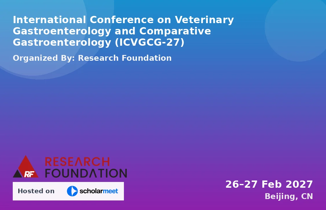 International Conference on Veterinary Gastroenterology and Comparative Gastroenterology (ICVGCG-27)