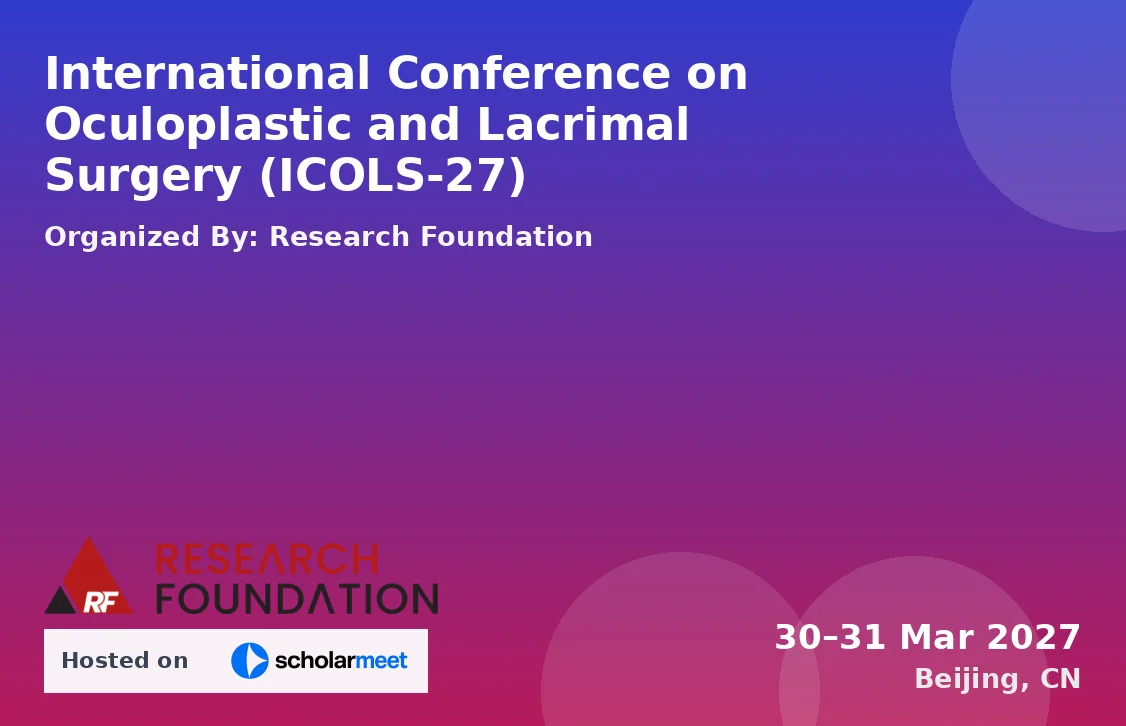 International Conference on Oculoplastic and Lacrimal Surgery (ICOLS-27)