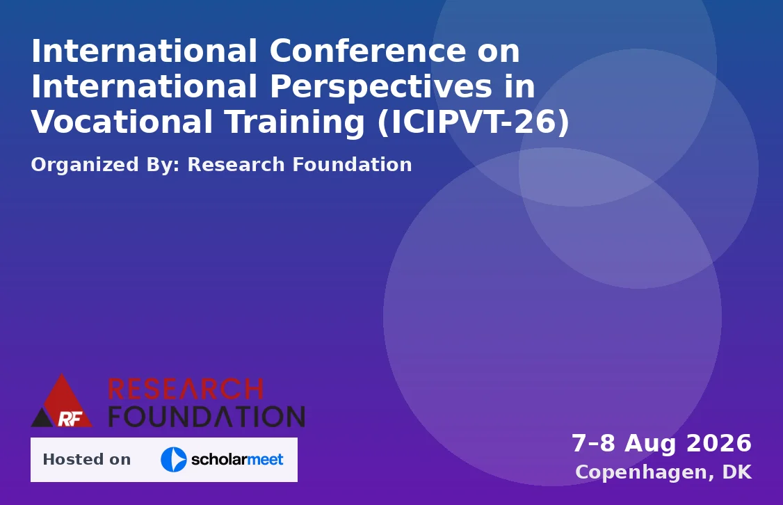 International Conference on International Perspectives in Vocational Training (ICIPVT-26)