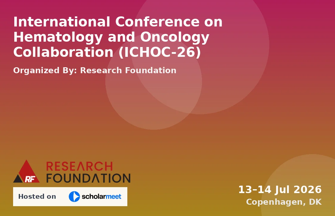 International Conference on Hematology and Oncology Collaboration (ICHOC-26)