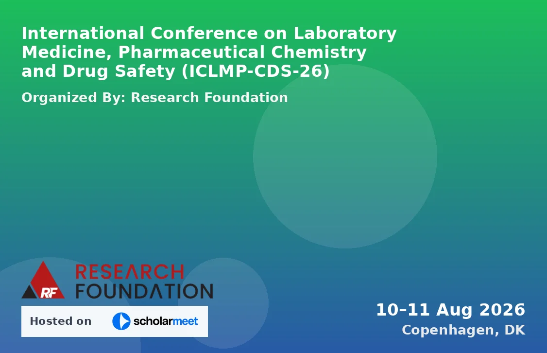 International Conference on Laboratory Medicine, Pharmaceutical Chemistry and Drug Safety (ICLMP-CDS-26)