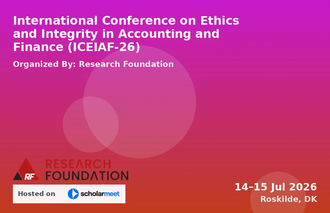 International Conference on Ethics and Integrity in Accounting and Finance (ICEIAF-26)