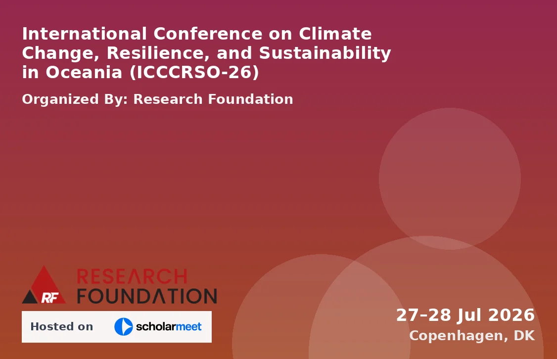 International Conference on Climate Change, Resilience, and Sustainability in Oceania (ICCCRSO-26)