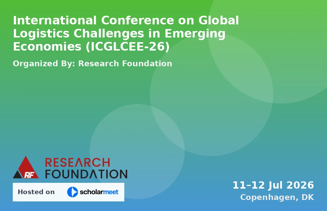 International Conference on Global Logistics Challenges in Emerging Economies (ICGLCEE-26)