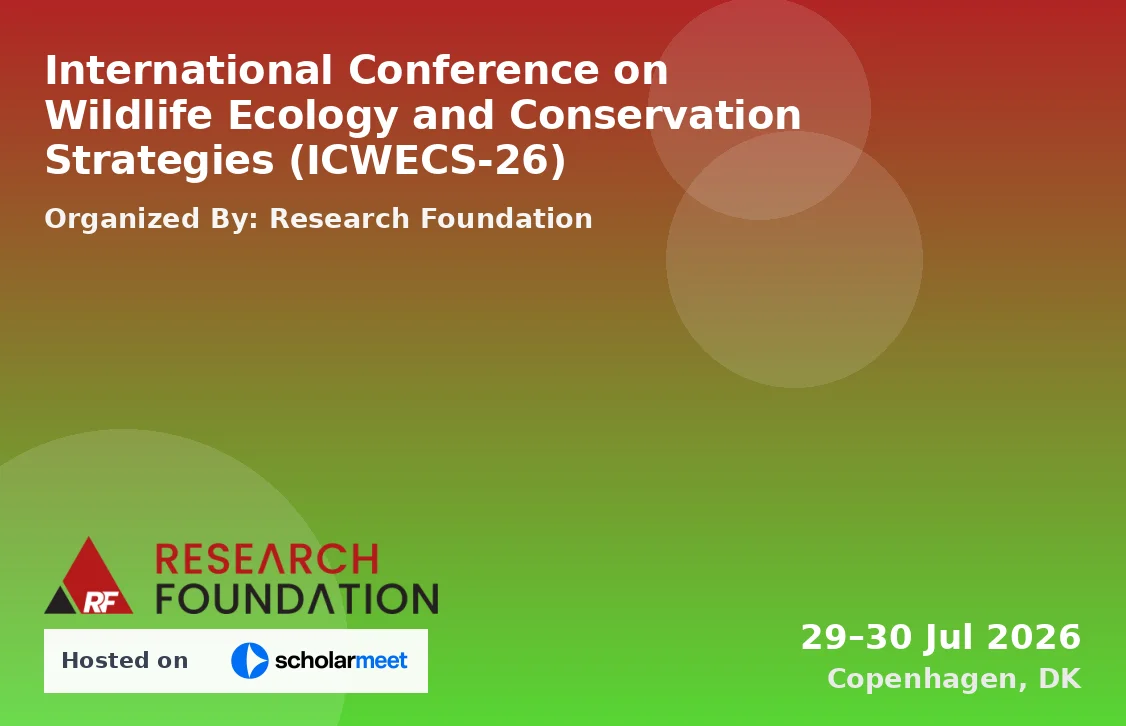 International Conference on Wildlife Ecology and Conservation Strategies (ICWECS-26)