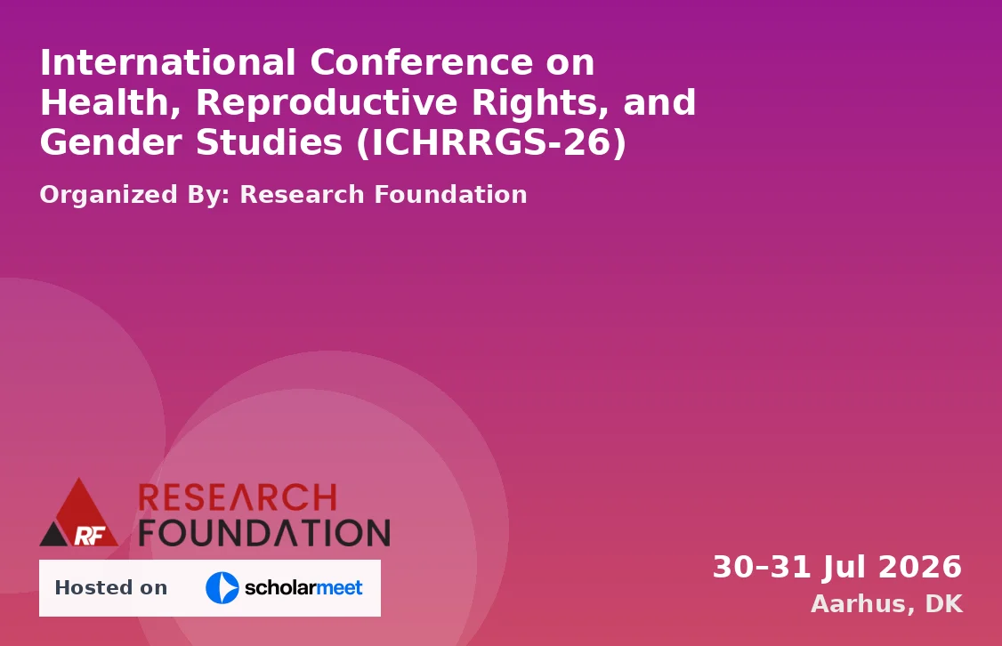 International Conference on Health, Reproductive Rights, and Gender Studies (ICHRRGS-26)