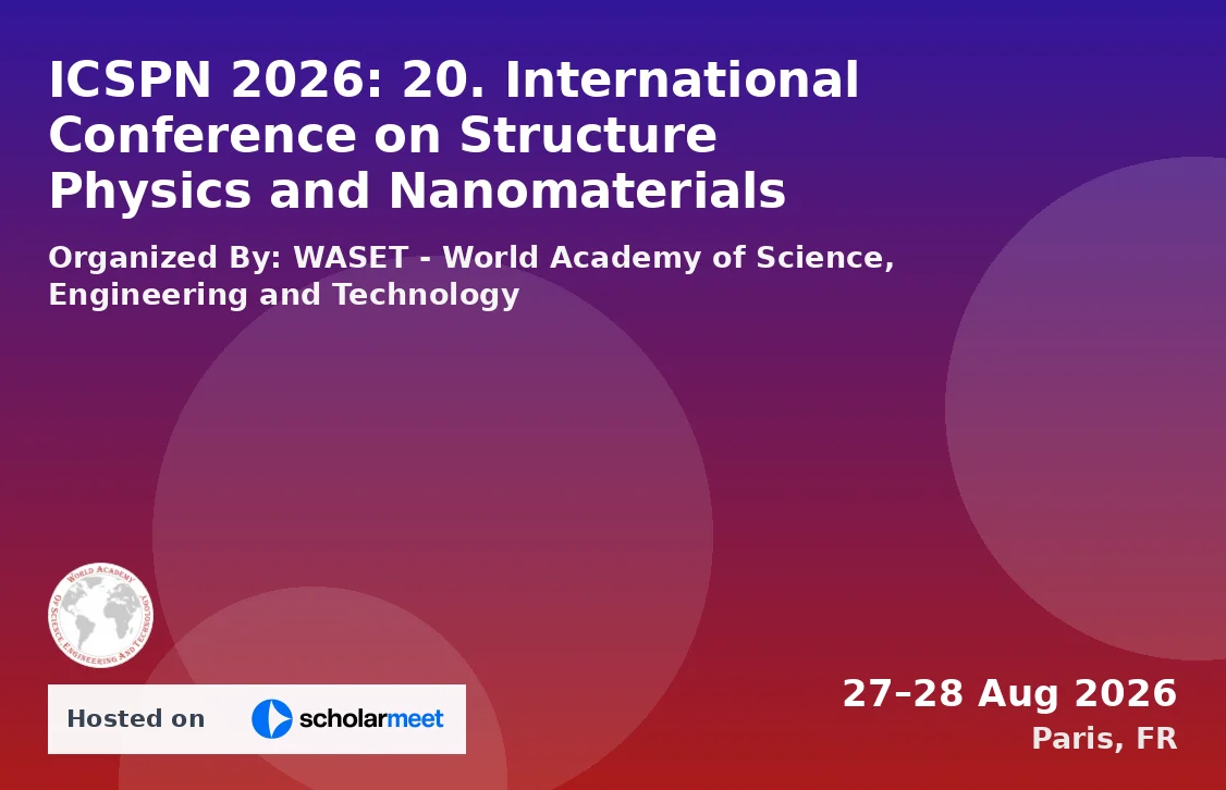 ICSPN 2026: 20. International Conference on Structure Physics and Nanomaterials