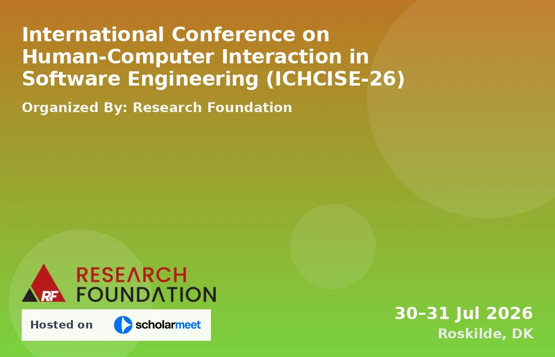 International Conference on Human-Computer Interaction in Software Engineering (ICHCISE-26)