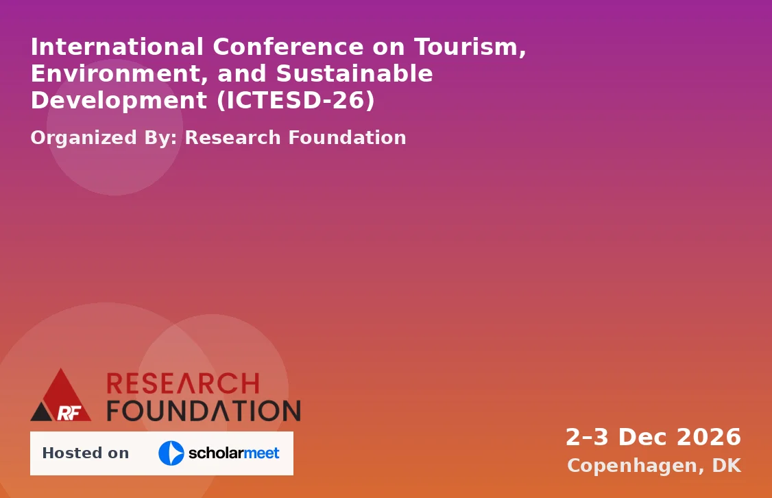 International Conference on Tourism, Environment, and Sustainable Development (ICTESD-26)