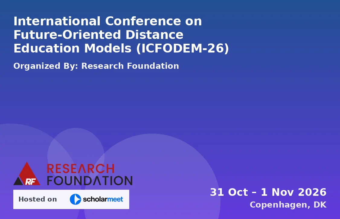 International Conference on Future-Oriented Distance Education Models (ICFODEM-26)