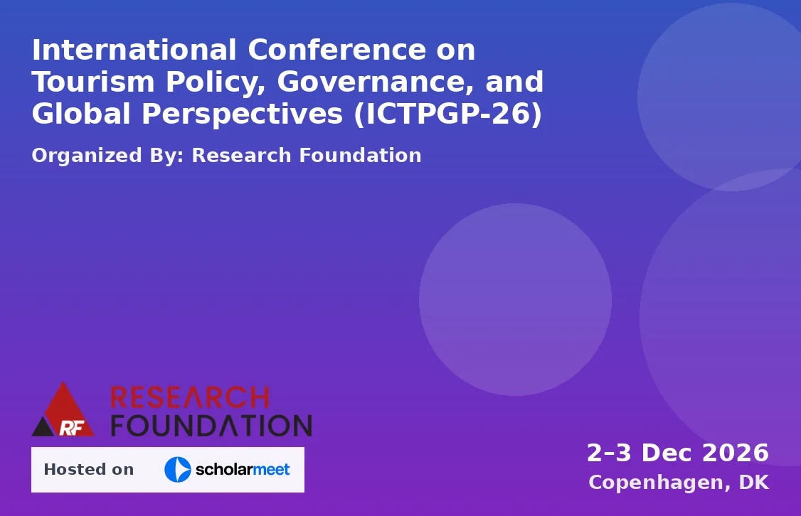 International Conference on Tourism Policy, Governance, and Global Perspectives (ICTPGP-26)