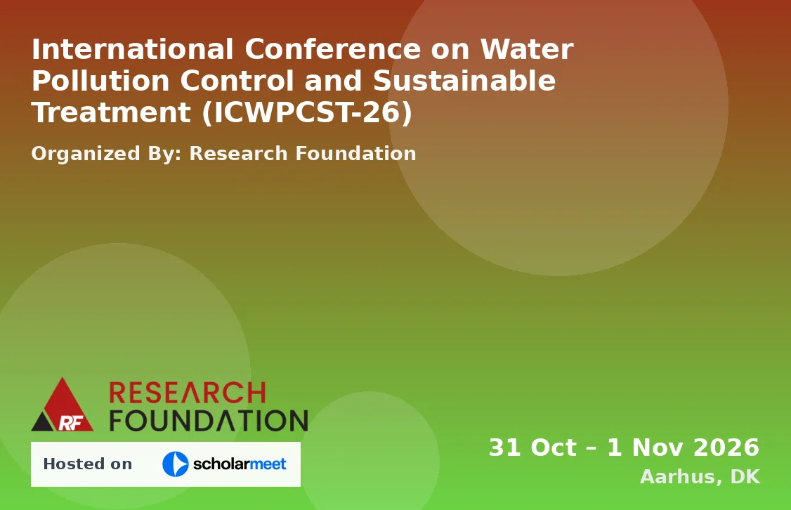 International Conference on Water Pollution Control and Sustainable Treatment (ICWPCST-26)