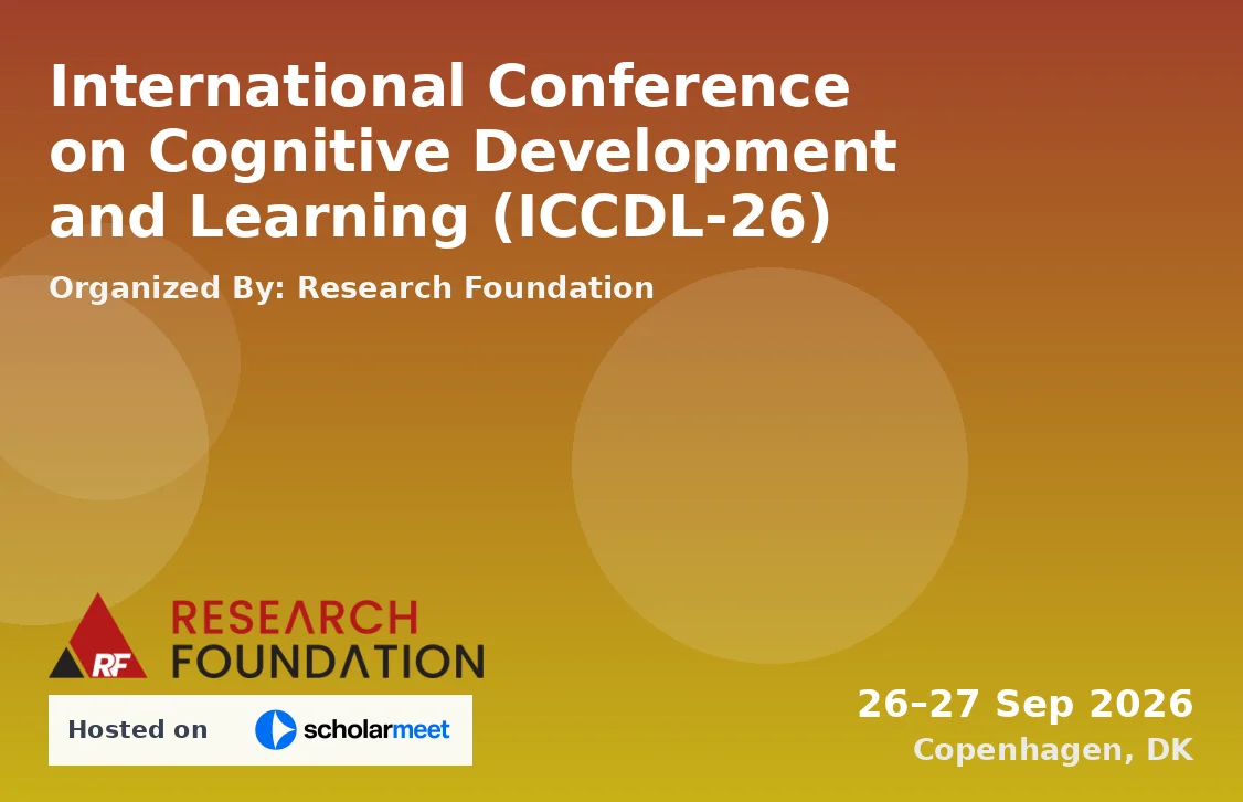 International Conference on Cognitive Development and Learning (ICCDL-26)