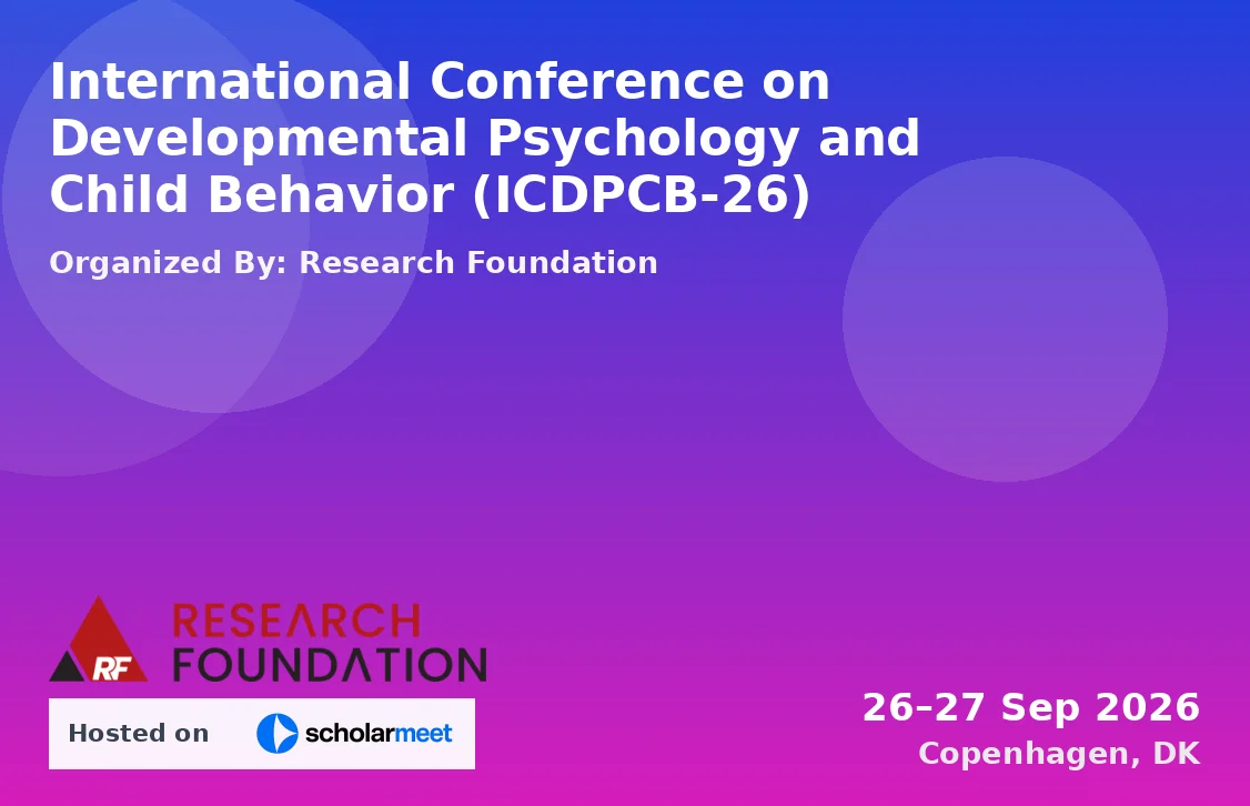 International Conference on Developmental Psychology and Child Behavior (ICDPCB-26)