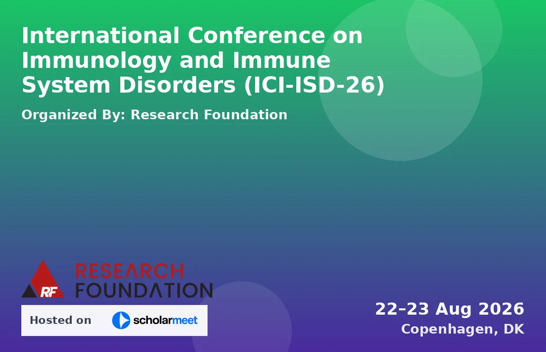 International Conference on Immunology and Immune System Disorders (ICI-ISD-26)