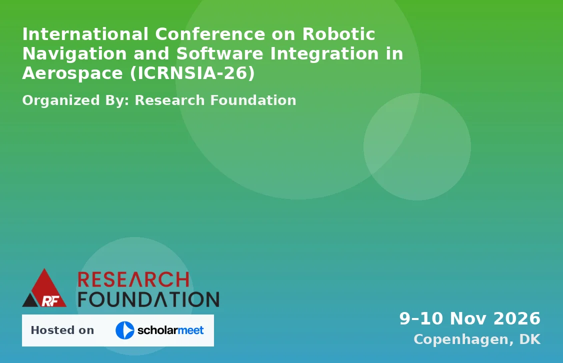 International Conference on Robotic Navigation and Software Integration in Aerospace (ICRNSIA-26)