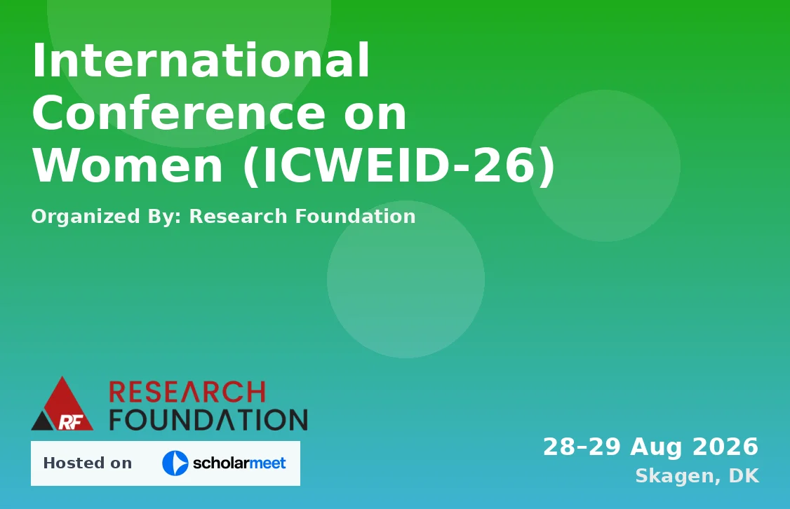 International Conference on Women (ICWEID-26)