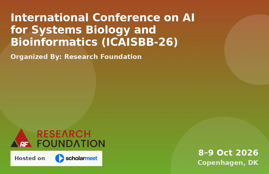 International Conference on AI for Systems Biology and Bioinformatics (ICAISBB-26)