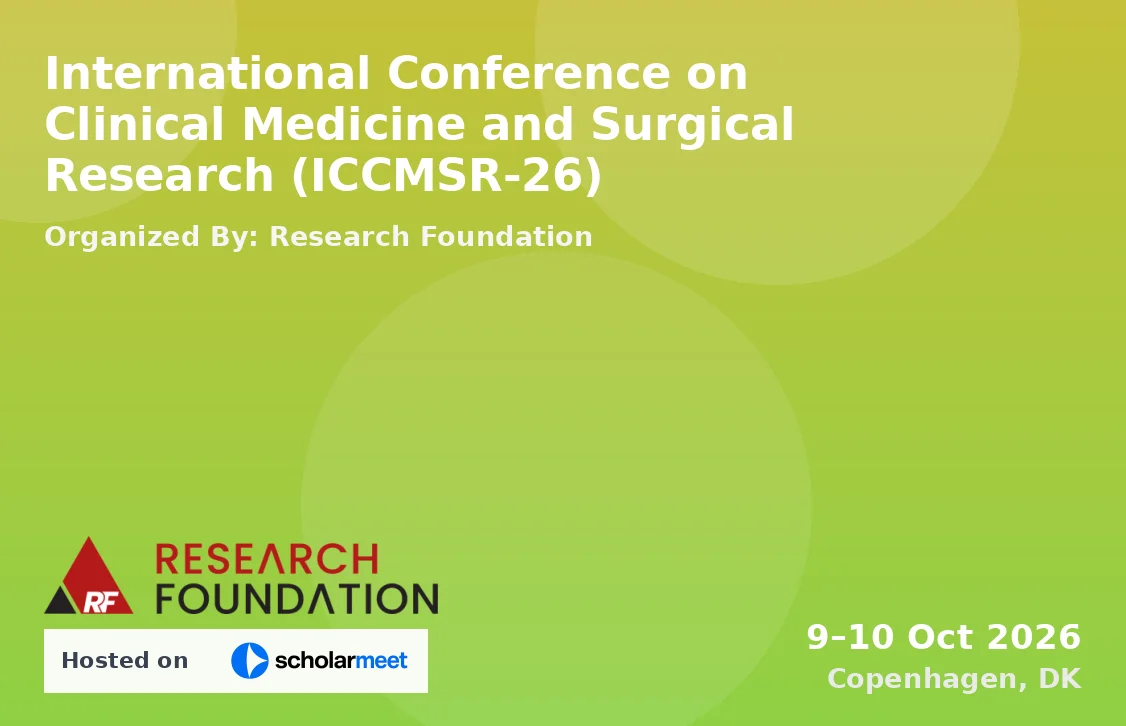 International Conference on Clinical Medicine and Surgical Research (ICCMSR-26)