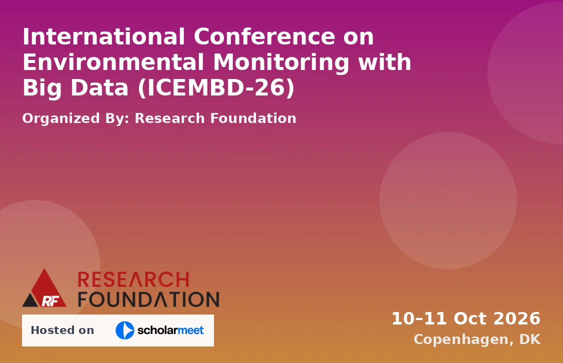 International Conference on Environmental Monitoring with Big Data (ICEMBD-26)