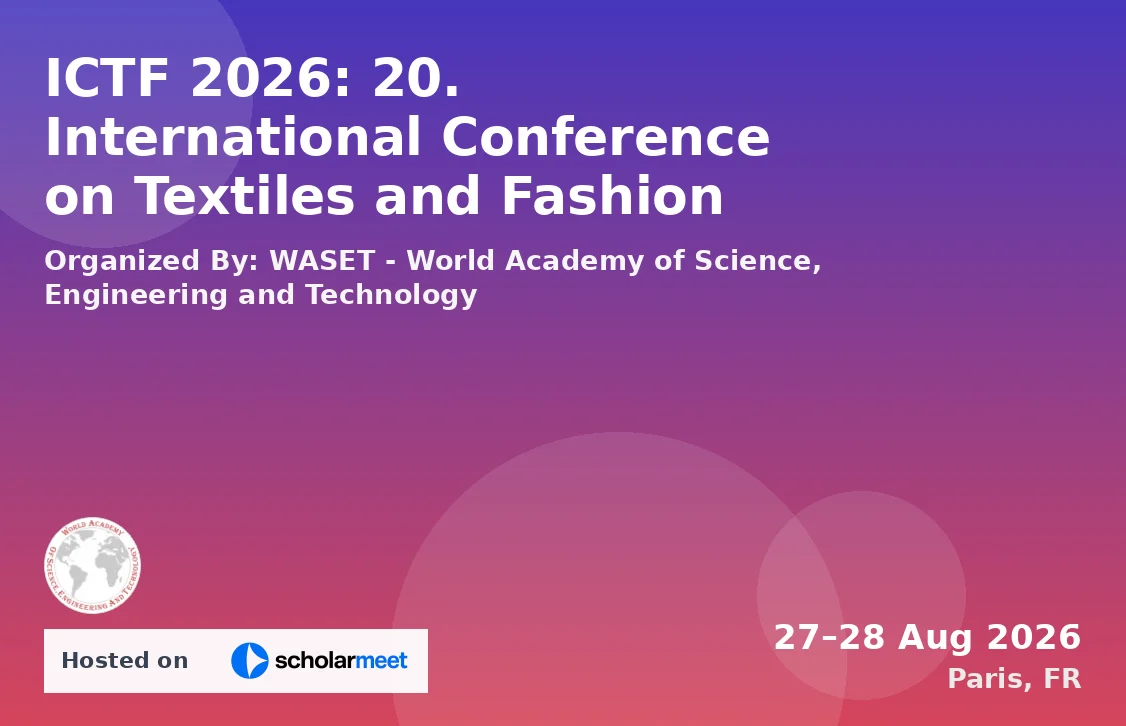 ICTF 2026: 20. International Conference on Textiles and Fashion